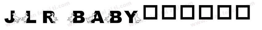JLR Baby字体转换